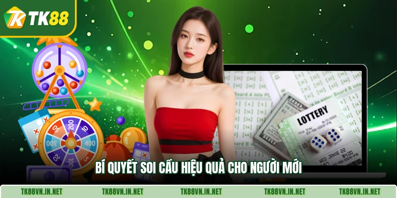 Bí quyết soi cầu hiệu quả cho người mới