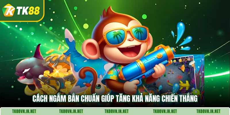 Cách ngắm bắn chuẩn giúp tăng khả năng chiến thắng