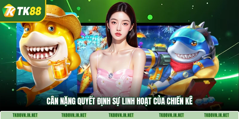 Cân nặng quyết định sự linh hoạt của chiến kê