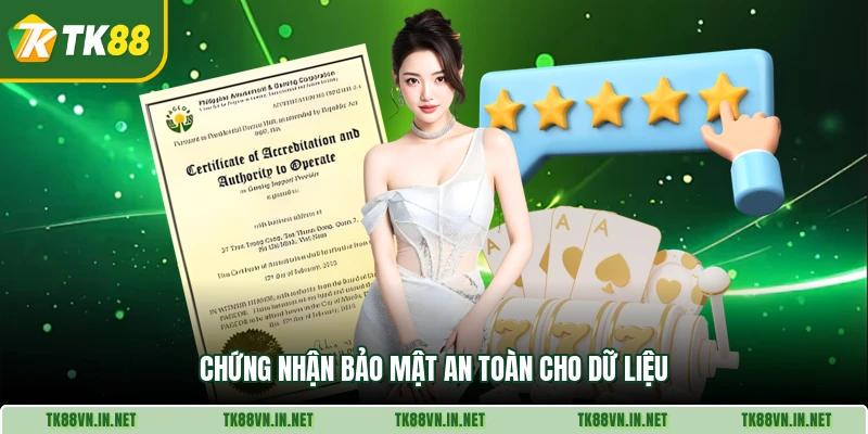 Chứng nhận bảo mật an toàn cho dữ liệu